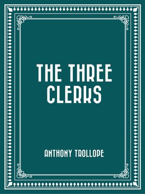 cover image of The Three Clerks